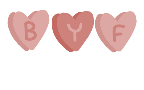 A pink drawing of three candy hearts spelling out "BYF".